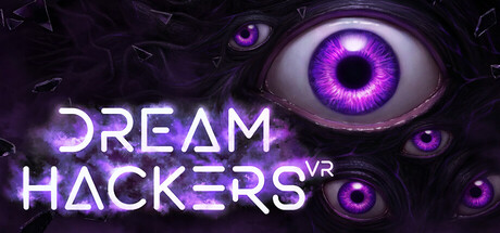 Dream Hackers VR logo surrounded by purple nightmare eyes.