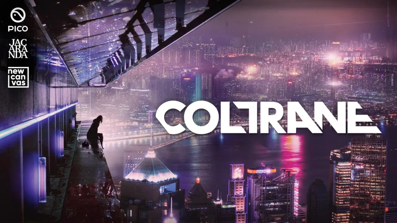 Coltrane reveal key art showing a figure overlooking Hong Kong at night, with PICO, Jacaranda and New Canvas logos