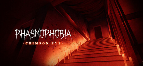Phasmophobia Crimson Eye key art from Steam, showing a red-lit haunted staircase